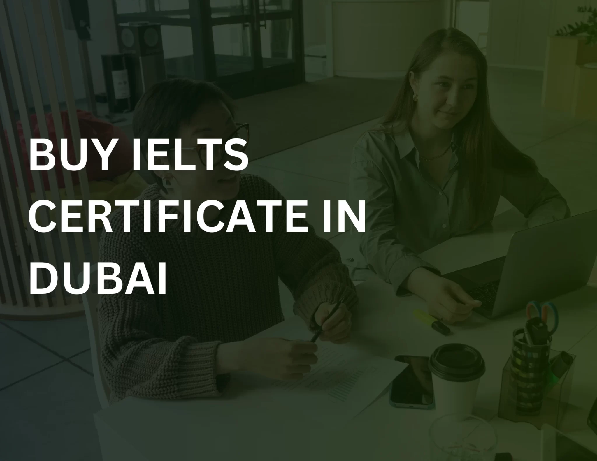 Buy-IELTS-Certificate-in-Dubai-2048x1582.webp