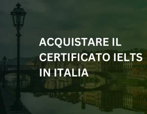 Read more about the article Acquistare il certificato IELTS in Italia