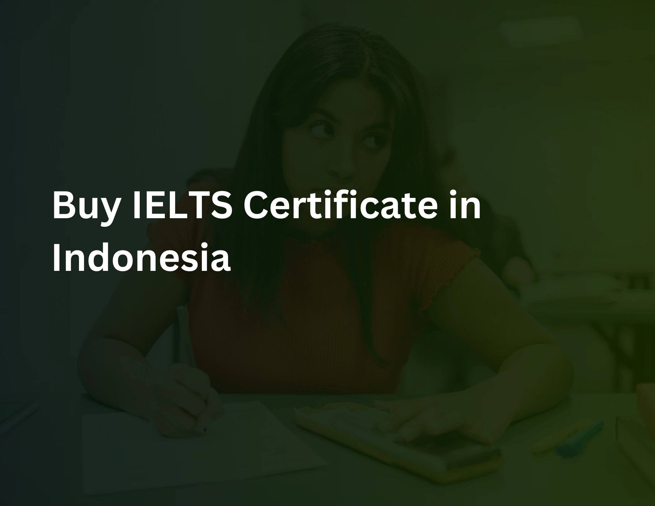 Read more about the article Buy IELTS Certificate in Indonesia